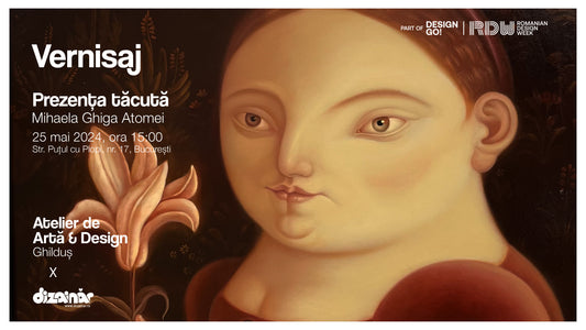 Invitație expoziție “Prezența tăcută” - Mihaela Ghiga Atomei
