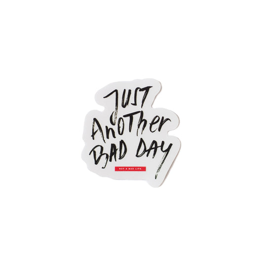 Transparent Sticker - Bad day